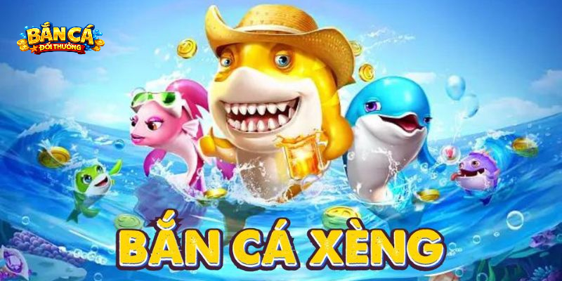 Bắn Cá Xèng – Săn Cá Trong Không Gian Sinh Động