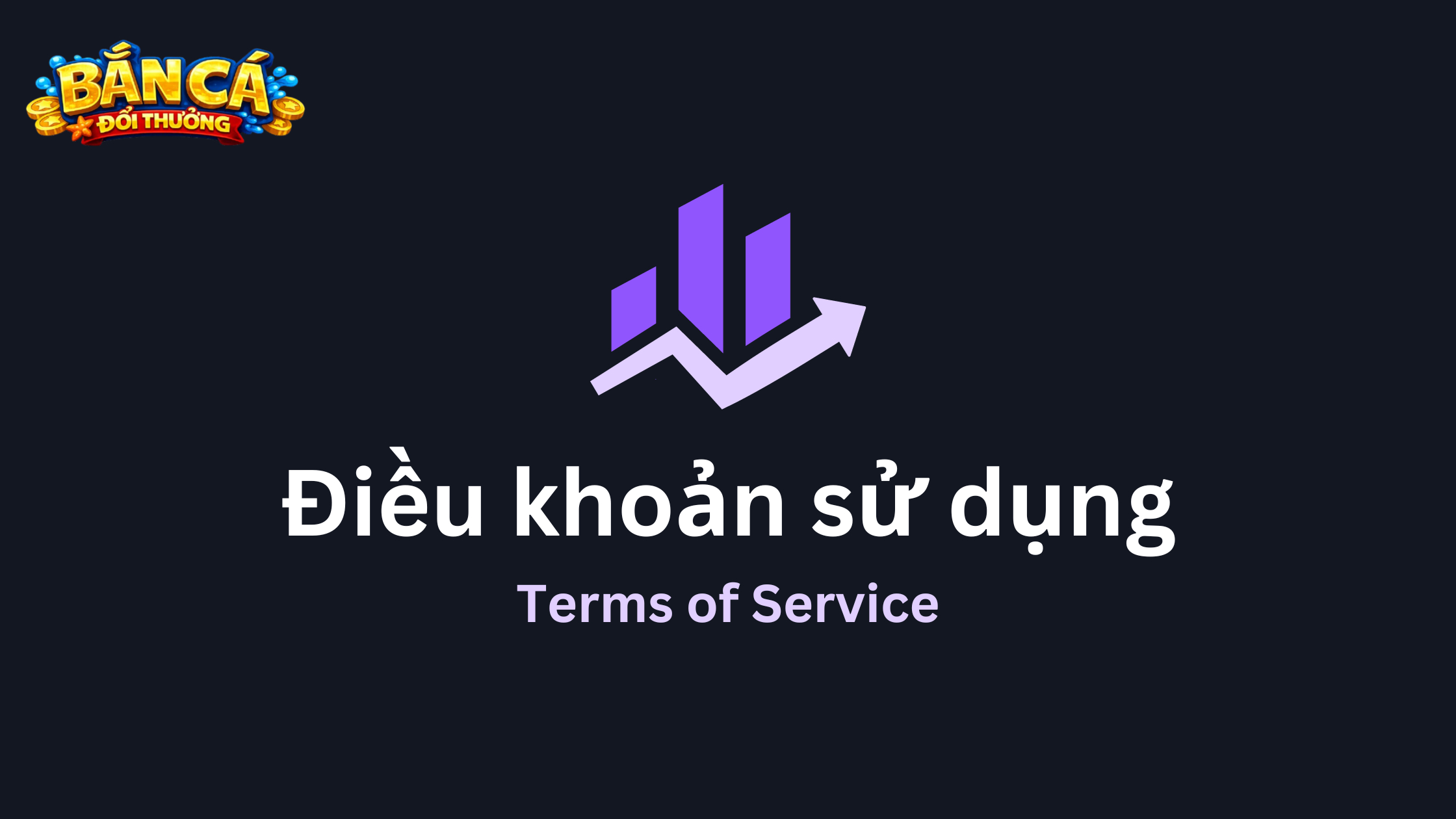 Điều khoản và điều kiện về tạo tài khoản