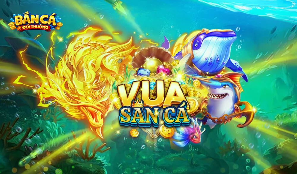 Cách chơi vua săn cá hiệu quả cho người mới